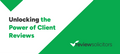featured image thumbnail for post Unlocking the Power of Client Reviews: Insights from the SRA's Pilot Scheme